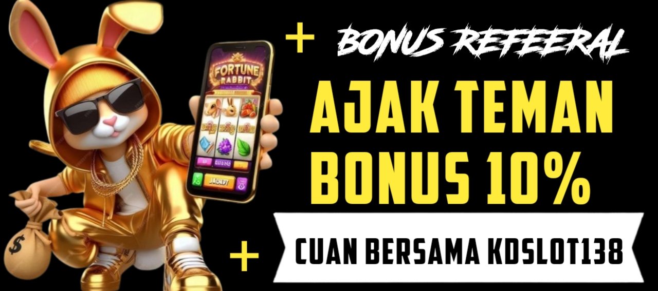BONUS AJAK TEMAN 10%